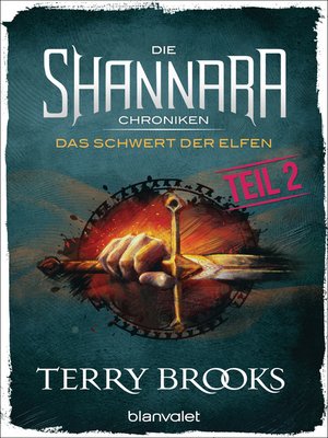 cover image of Die Shannara-Chroniken--Das Schwert der Elfen. Teil 2